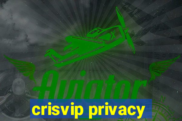 crisvip privacy